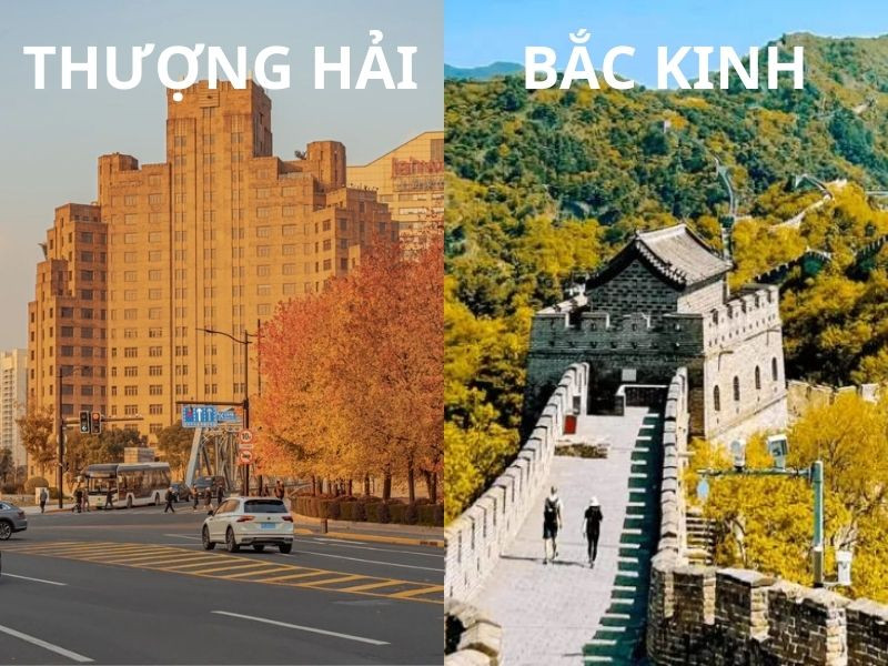 Thượng Hải - Bắc Kinh vào thu Thượng Hải - Bắc Kinh vào thu